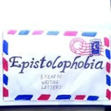 epistolophobia