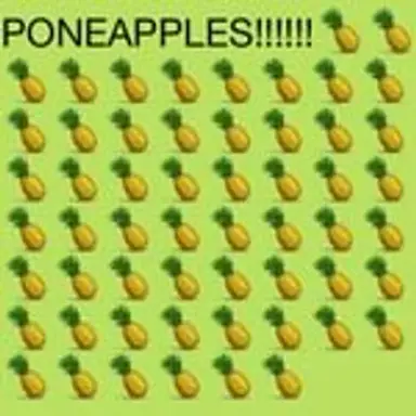 poneapples